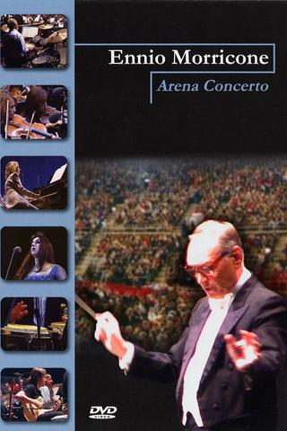 Ennio Morricone: Arena concerto poster