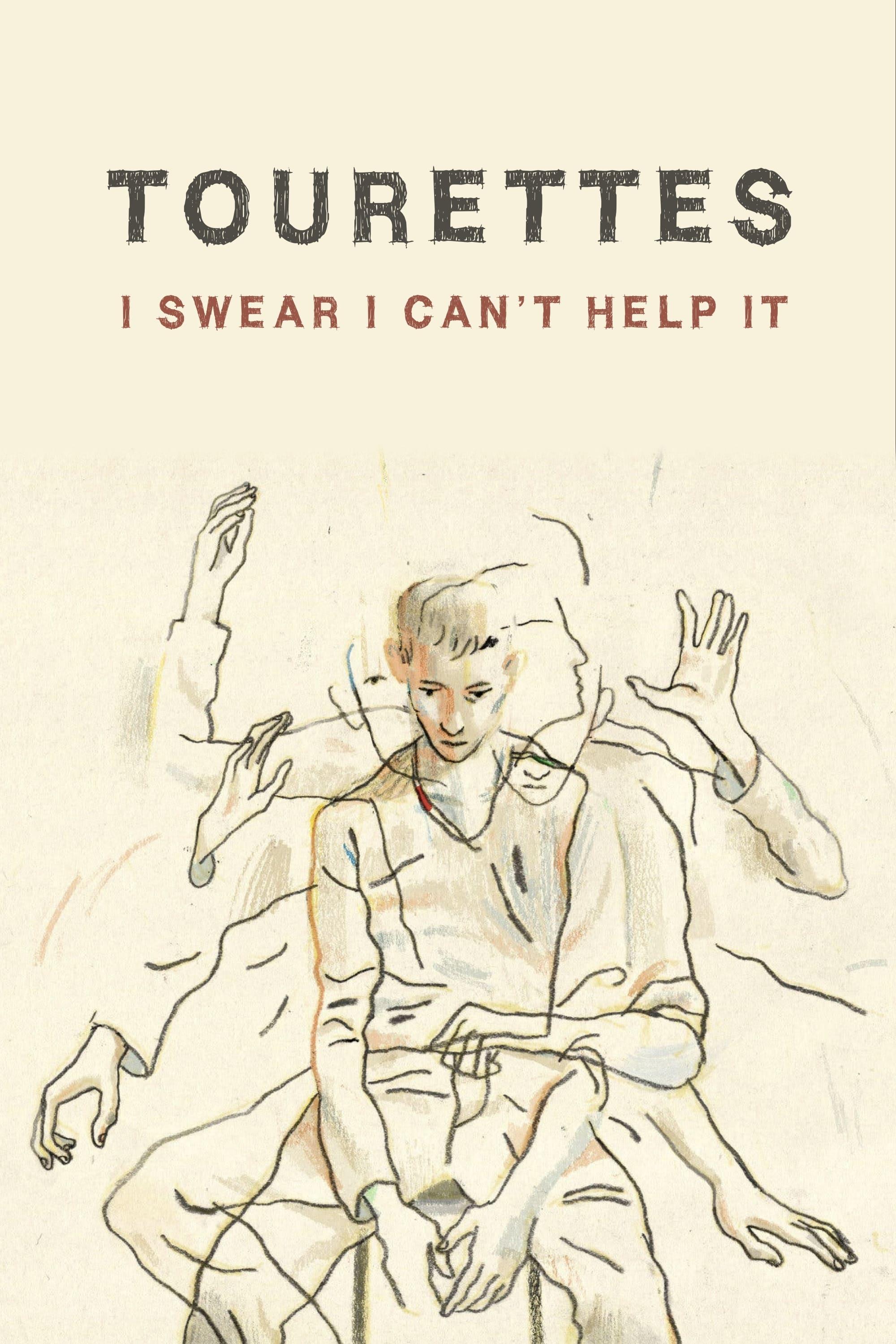 Tourettes: I Swear I Can't Help It poster