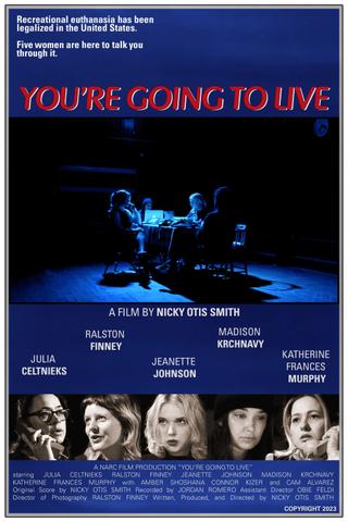 You're Going to Live poster