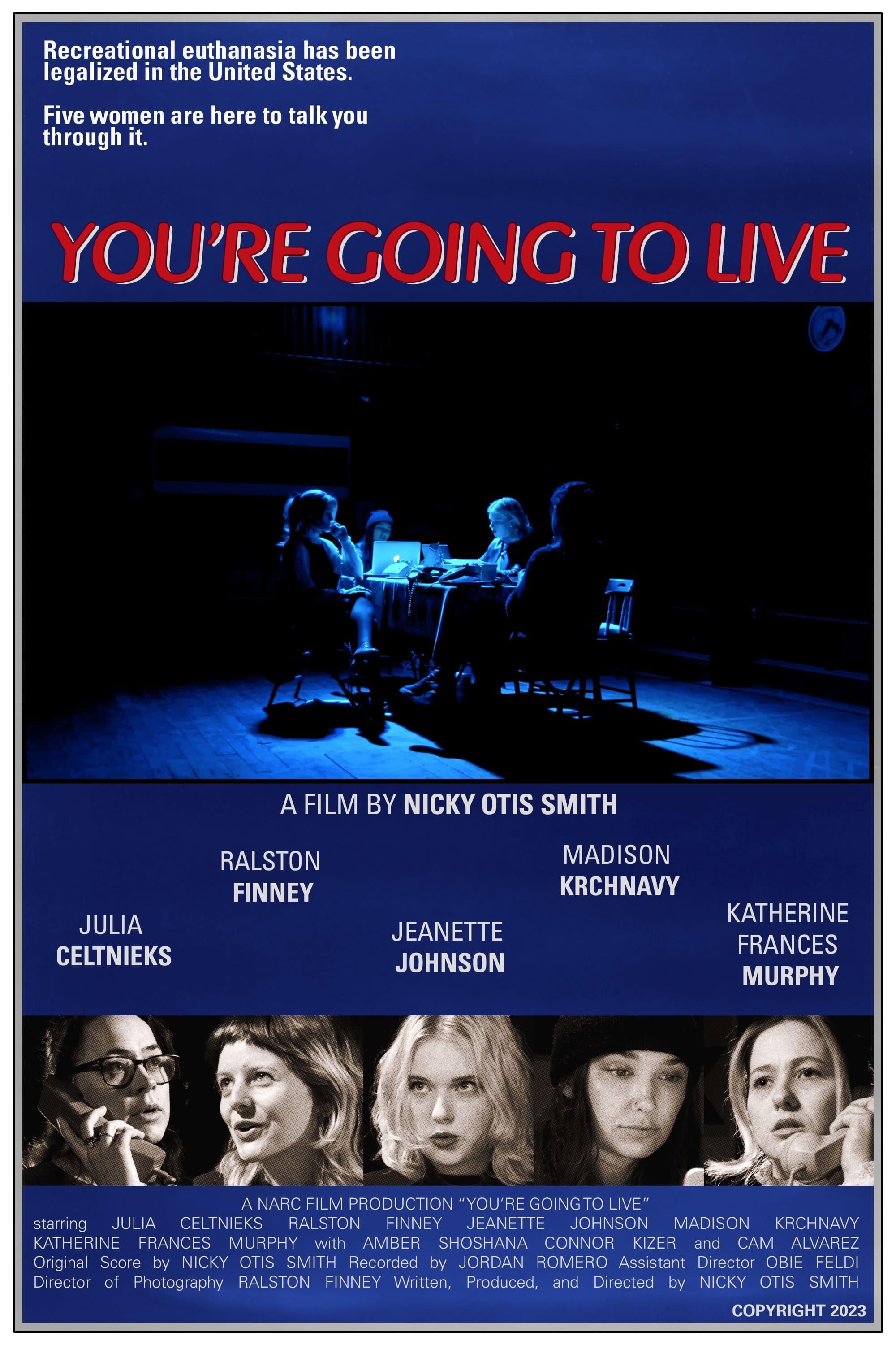 You're Going to Live poster