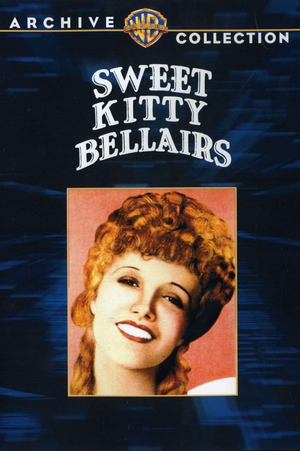 Sweet Kitty Bellairs poster