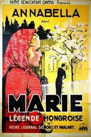 Marie, légende hongroise poster
