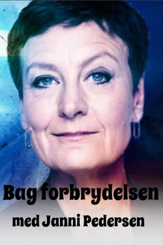 Bag forbrydelsen med Janni Pedersen poster