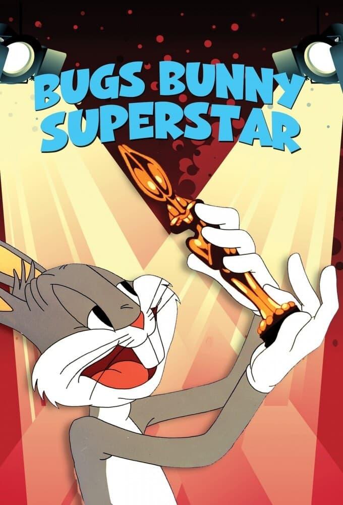 Bugs Bunny Superstar poster