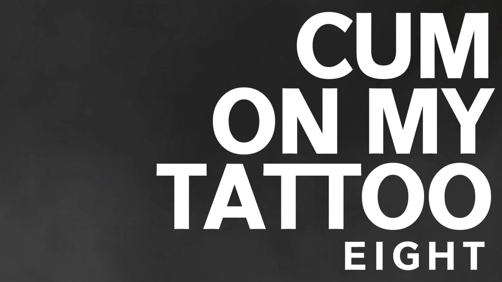 Cum On My Tattoo 8 backdrop