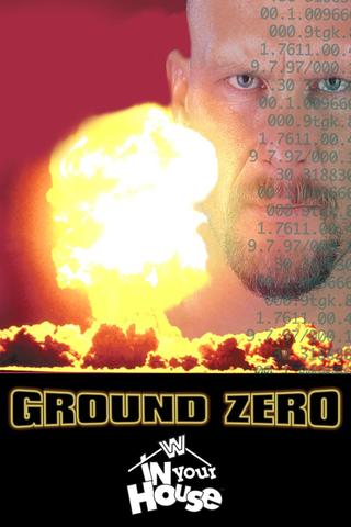 WWE Ground Zero: In Your House poster