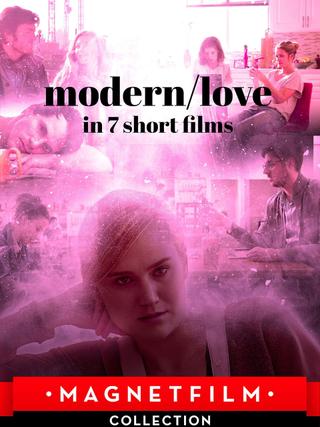 Modern/Love in 7 Short Films poster