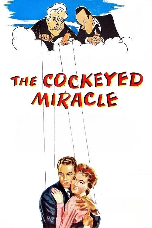 The Cockeyed Miracle poster