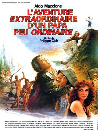 L'aventure extraordinaire d'un papa peu ordinaire poster