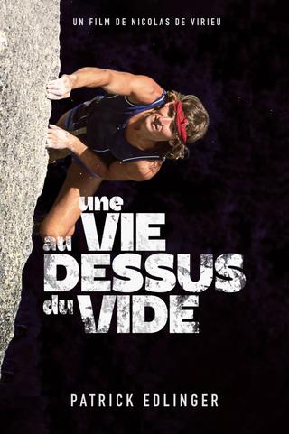 Une Vie au dessus du vide poster