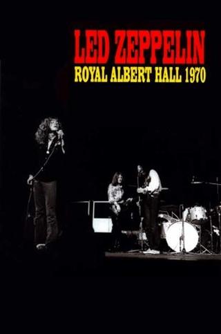 Led Zeppelin - Live at the Royal Albert Hall 1970 poster