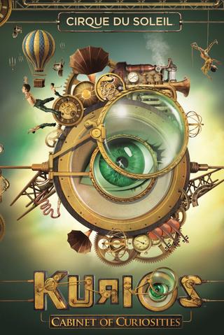 Cirque du Soleil : KURIOS - Cabinet des curiosités poster