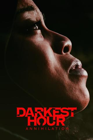 Darkest Hour Annihilation poster