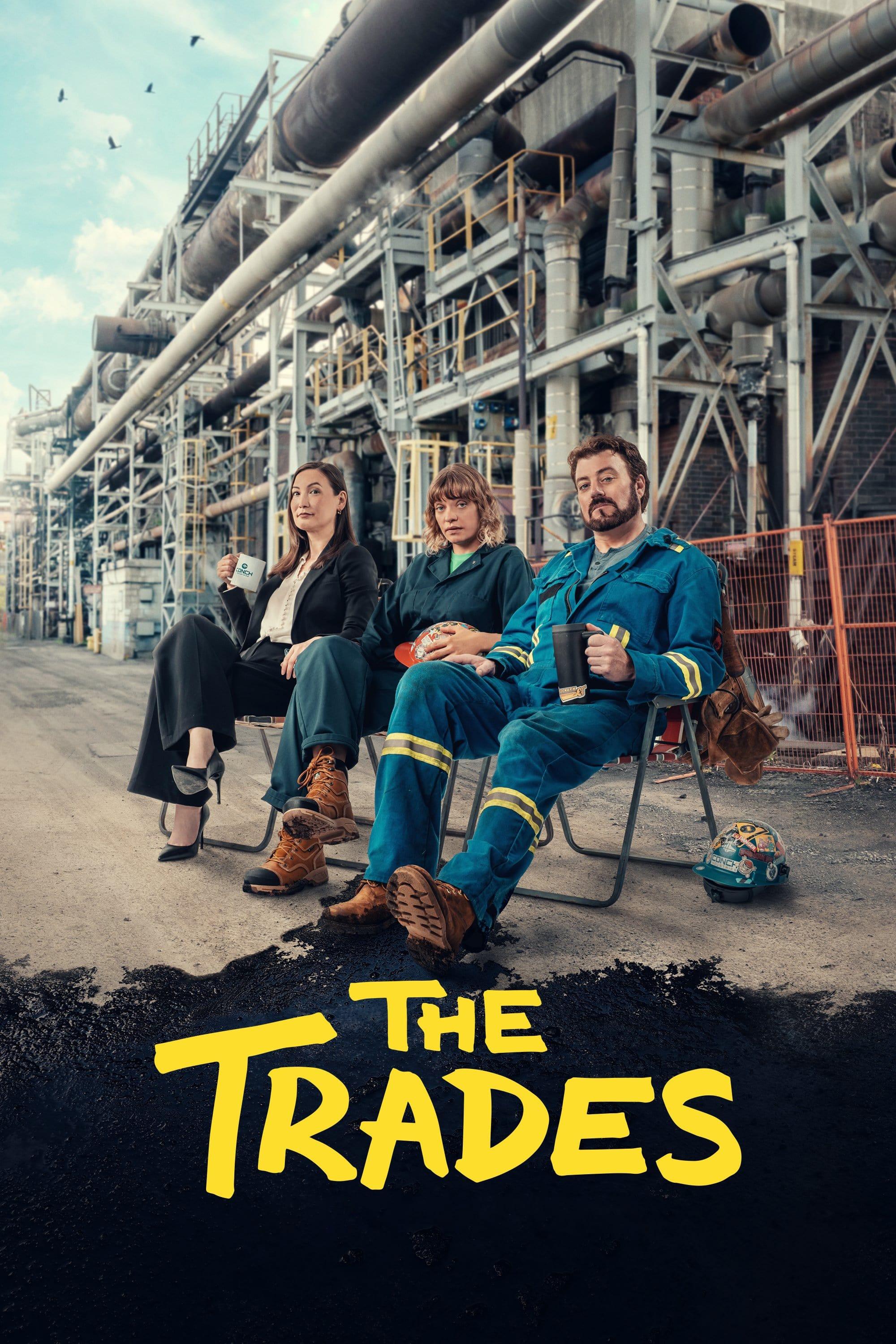 The Trades poster