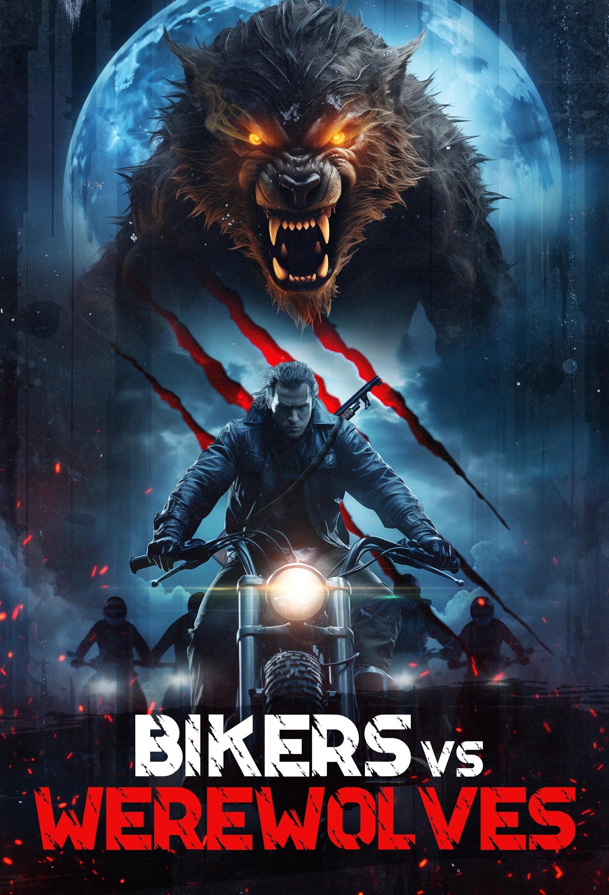 Bikers vs Werewolves poster