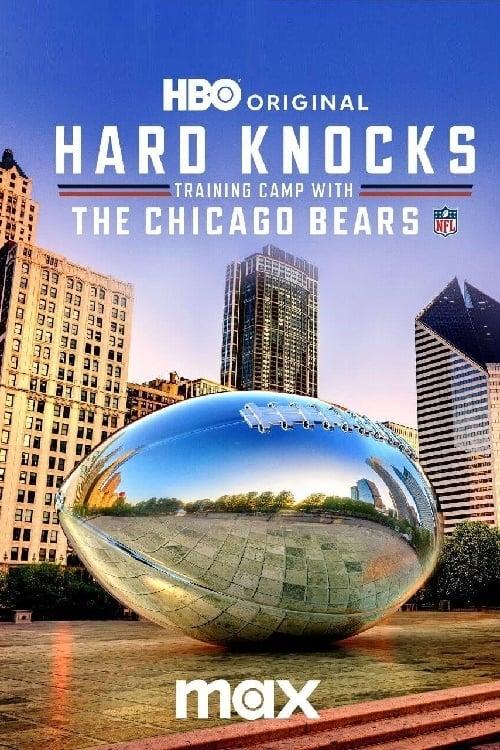 Hard Knocks Training Camp with the Chicago Bears poster