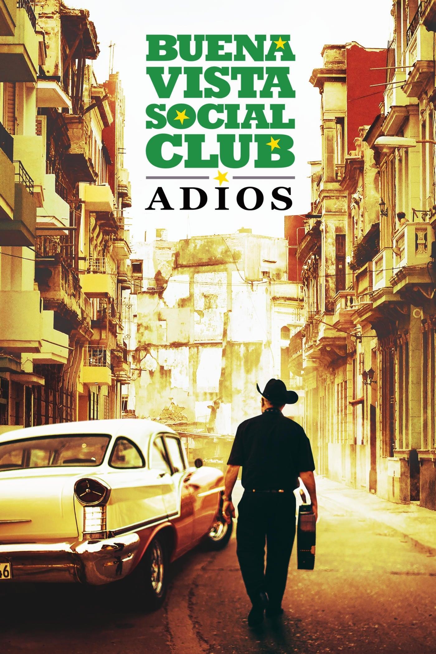 Buena Vista Social Club: Adios poster