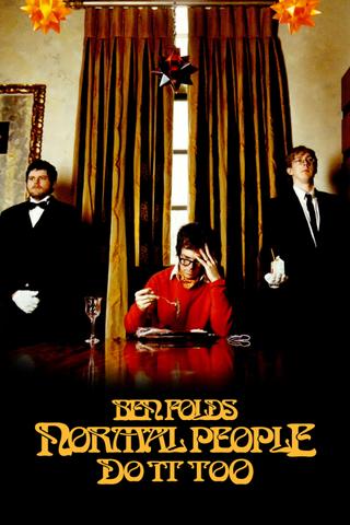 Ben Folds: Normal People Do It Too poster