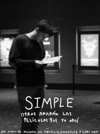 Simple - Otros amarán las películas que yo odié poster