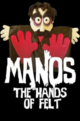 Manos: The Hands of Felt poster