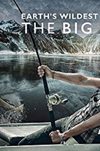 Earth's Wildest Waters: The Big Fish poster