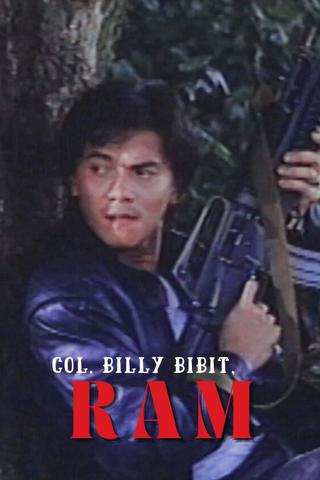 Col. Billy Bibit, RAM poster