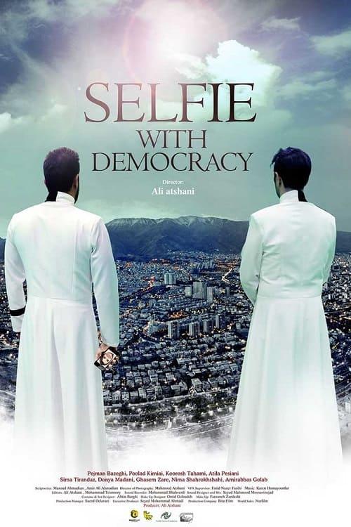 Selfie With Democracy poster