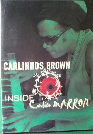 Carlinhos Brown ‎– Inside Carlito Marron poster