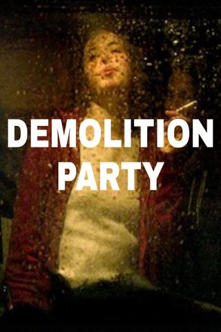 Demolition Party poster