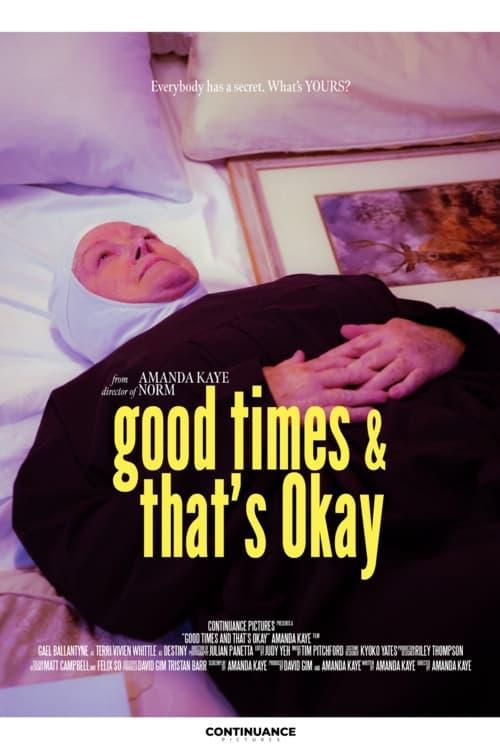 Good Times and That's Okay poster