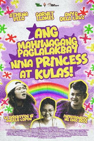 Ang Mahiwagang Paglalakbay nina Princess at Kulas poster