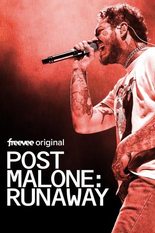 Post Malone: Runaway poster