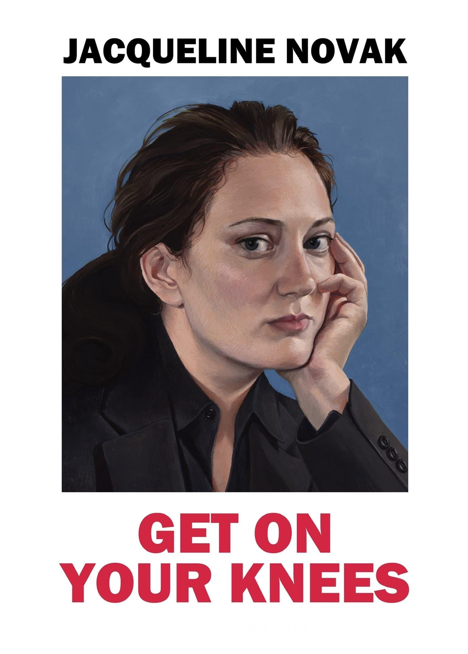 Jacqueline Novak: Get on Your Knees poster