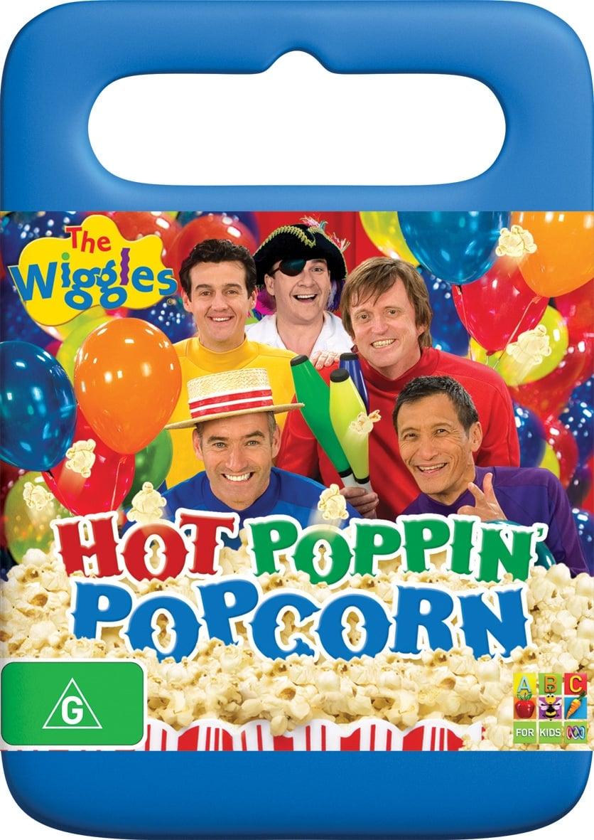 The Wiggles: Hot Poppin' Popcorn poster