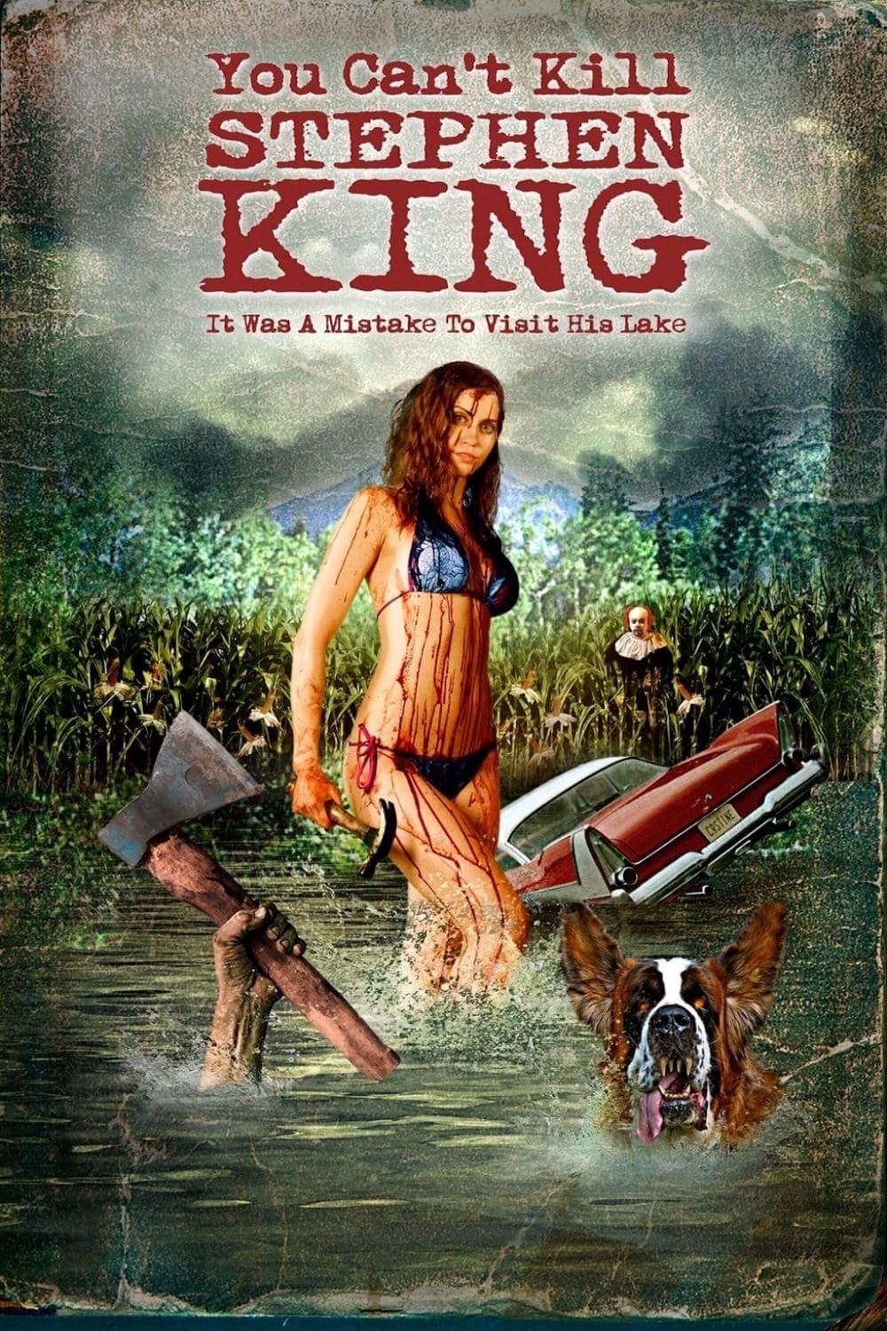 You Can't Kill Stephen King poster