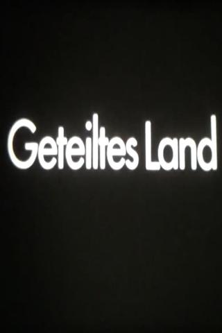 Geteiltes Land poster