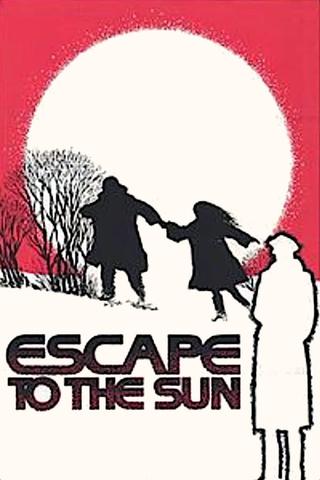 Escape to the Sun poster
