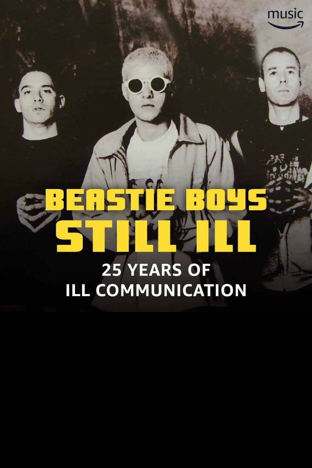 Still Ill: 25 Years of 'Ill Communication' poster