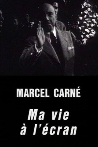 Marcel Carné: My Life in Film poster