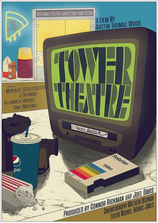 Tower Theatre poster