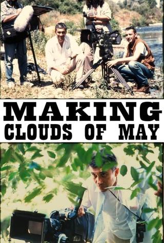 Making Clouds of May poster