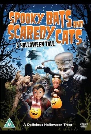 Spooky Bats and Scaredy Cats poster