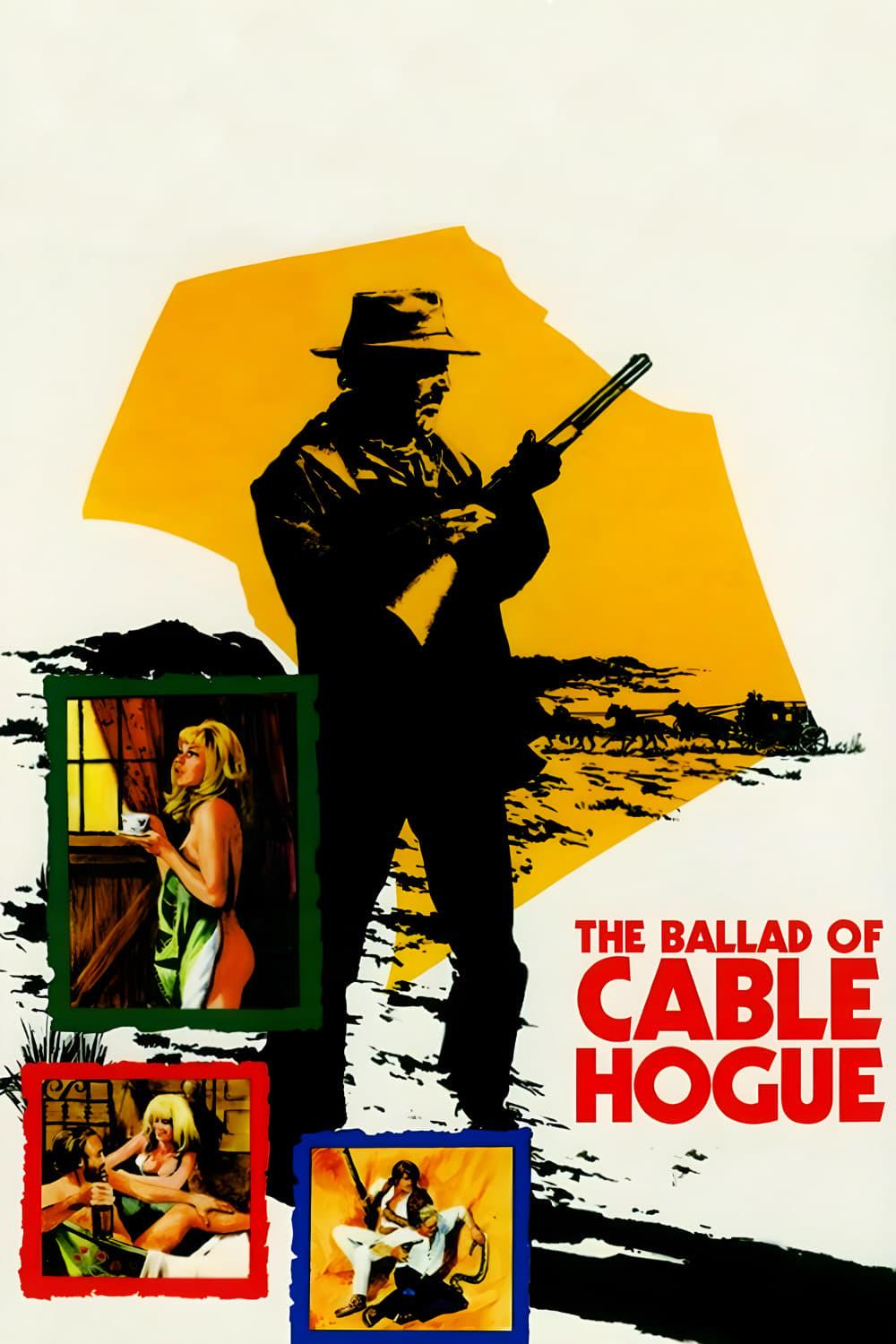 The Ballad of Cable Hogue poster
