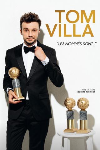 Tom Villa - Les nommés sont... poster