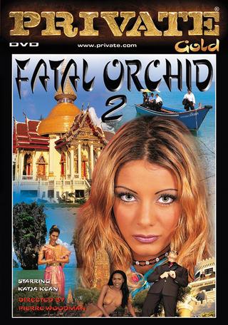 Fatal Orchid 2 poster