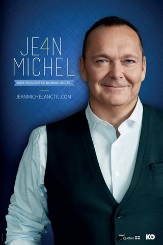 Jean-Michel Anctil - Je4n-Michel poster
