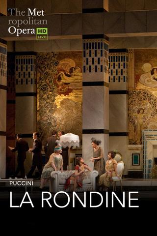 The Metropolitan Opera: La Rondine poster