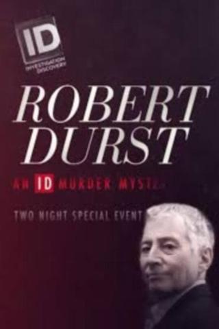 Robert Durst: An ID Murder Mystery poster