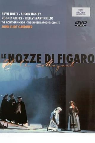 John Eliot Gardiner: Mozart - Le nozze di Figaro poster