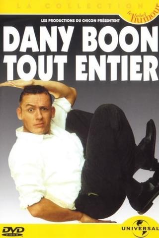 Dany Boon - Tout Entier poster